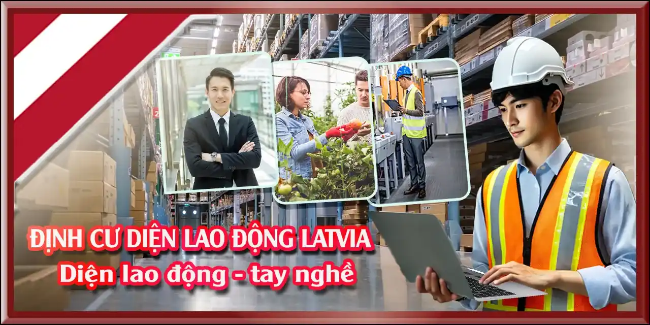 Định cư diện lao động tại latvia